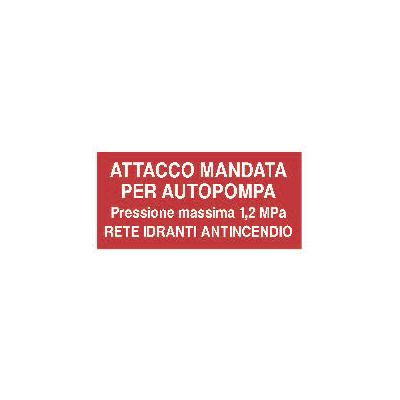 CARTELLO INDICATORE (400 X 200), ATTACCO AUTOPOMPA VV.F.
